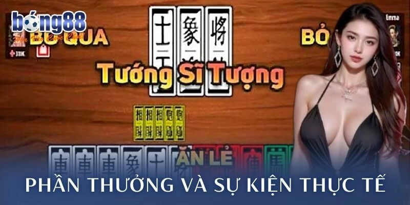 Phần thưởng và sự kiện thực tế